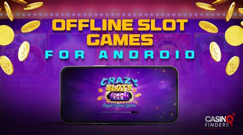 best offline slots|free offline slots for fun.